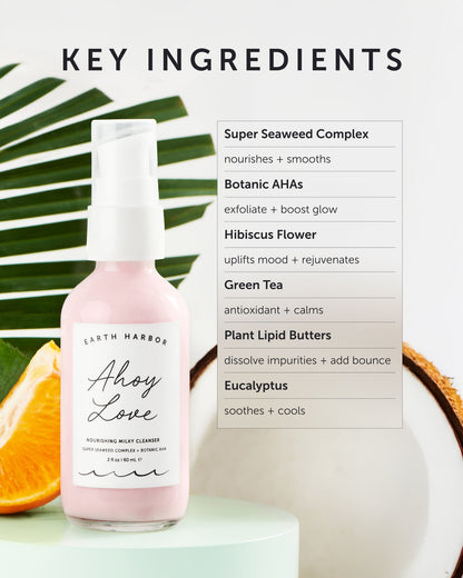 Earth Harbor Ahoy Love Nourishing Milky Cleanser